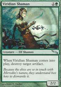 Chaman viridiana / Viridian Shaman